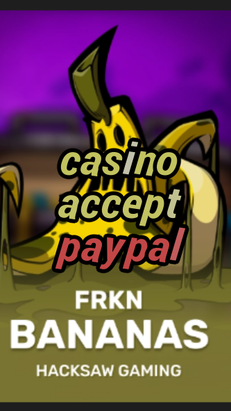 casino accept paypal-3xn3u5udepyz9m9w5iat.com